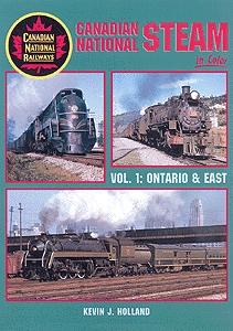 Morning Sun Books 1145 All Scale Book -- Canadian National Steam in Color Vol 1: Ontario & East