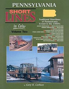Morning Sun Books 1147 All Scale Book -- Pennsylvania Shortlines in Color Volume 2