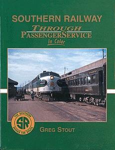 Morning Sun Books 1161 All Scale Book -- Southern Railway Through Passenger Service in Color