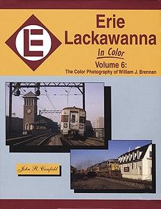 Morning Sun Books 1173 All Scale Book -- Erie Lackawanna in Color Volume 6