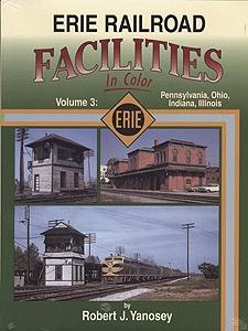 Morning Sun Books 1286 All Scale Book - Erie Railroad Facilities in Color -- Volume 3: Pennsylvania, Ohio, Indiana & Illinois