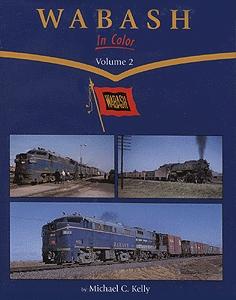 Morning Sun Books 1290 All Scale Book -- Wabash in Color Volume 2
