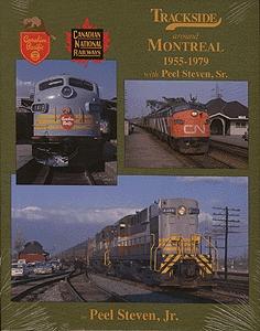 Morning Sun Books 1296 All Scale Trackside Series Book -- Around Montreal 1955-1979