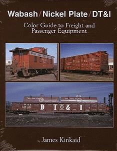 Morning Sun Books 1300 All Scale Book -- Wabash/Nickel Plate/DT&I Color Guide to Freight and Passenger Equipment