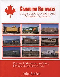 Morning Sun Books 1312 All Scale Book -- Canadian Railways Guide to Freight and Passenger Equipment: Volume 2