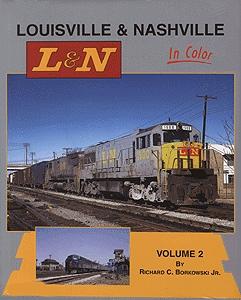 Morning Sun Books 1348 All Scale All Color Book -- Louisville & Nashville in Color, Volume 2