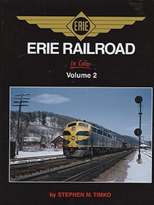 Morning Sun Books 1369 All Scale All Color Book -- Erie Railroad In Color Volume 2