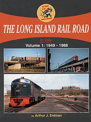 Morning Sun Books 1374 All Scale The Long Island Rail Road in Color -- Volume 1: 1949-1966