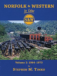 Morning Sun Books 1388 All Scale Norfolk & Western In Color -- Volume 2: 1964-1973