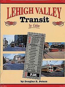 Morning Sun Books 1395 All Scale Book -- Lehigh Valley Transit In Color