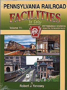 Morning Sun Books 1396 All Scale Pennsylvania Railroad Facilities In Color -- Volume 11: Pittsburgh Division