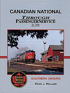 Morning Sun Books 1415 All Scale Canadian National Through Passenger Service In Color