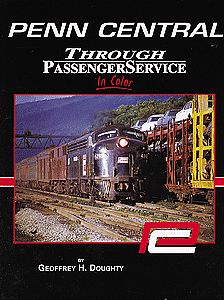 Morning Sun Books 1427 All Scale Penn Central Through Passenger Service In Color
