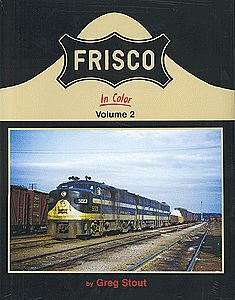 Morning Sun Books 1455 All Scale Frisco In Color -- Volume 2