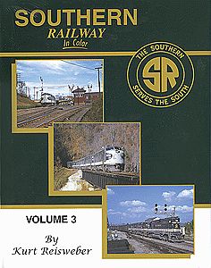 Morning Sun Books 1460 All Scale Southern Railway In Color -- Volume 3