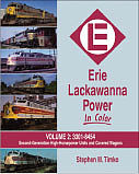 Morning Sun Books 1516 All Scale Erie Lackawanna Power In Color -- Volume 2: #3301 - 8454