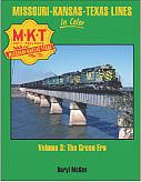 Morning Sun Books 1523 All Scale Missouri-Kansas-Texas in Color -- Volume 3: The Green Era