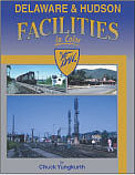 Morning Sun Books 1525 All Scale Delaware & Hudson Facilities in Color