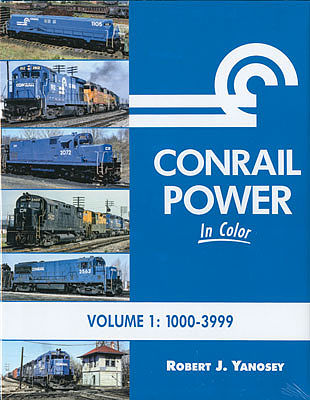 Morning Sun Books 1544 All Scale Conrail Power in Color -- Volume 1: 1000-3999