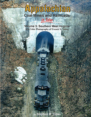Morning Sun Books 1579 All Scale Appalachian Coal Mines and Railroads In Color -- Volume 3: Southern West Virginia
