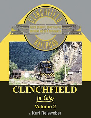 Morning Sun Books 1707 All Scale Clinchfield in Color -- Volume 2