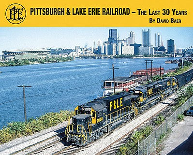 Morning Sun Books 5763 All Scale Pittsburgh & Lake Erie Railroad -- The Last 30 Years