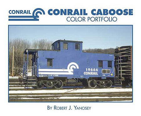 Morning Sun Books 7081 All Scale Conrail Caboose Color Portfolio -- Softcover, 96 Pages