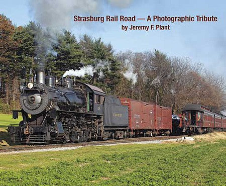 Morning Sun Books 7316 All Scale Strasburg Rail Road - A Photographic Tribute -- Softcover, 96 Pages