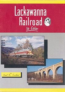 Morning Sun Books 83 All Scale Book -- Lackawanna Railroad in Color