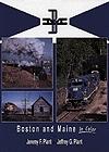 Morning Sun Books 991 All Scale Boston & Maine In Color