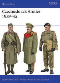 Osprey Publishing MAA554 Men at Arms: Czechoslovak Armies 1939-45