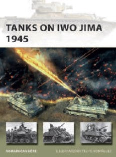 Osprey Publishing V329 Vanguard: Tanks on Iwo Jima 1945