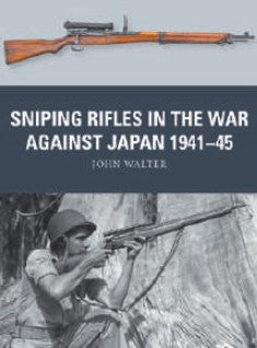 Osprey Publishing WP88 Weapon: Sniping Rifles in the War Against Japan 1941-45
