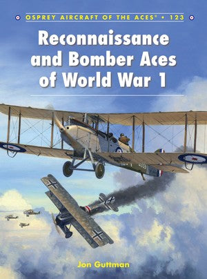 Osprey Publishing AA123 Aircraft of the Aces: Reconnaissance & Bomber Aces of WWI