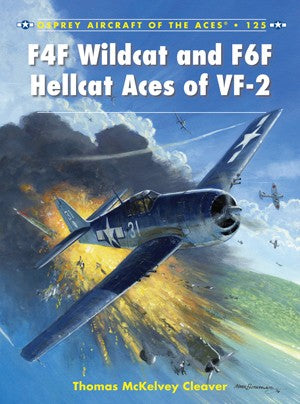 Osprey Publishing AA125 Aircraft of the Aces: F4F Wildcat & F6F Hellcat Aces of VF2