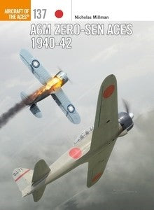 Osprey Publishing AA137 Aircraft of the Aces: A6M Zero-Sen Aces 1940-43