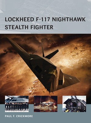 Osprey Publishing AV16 Air Vanguard: Lockheed F117 Nighthawk Stealth Fighter