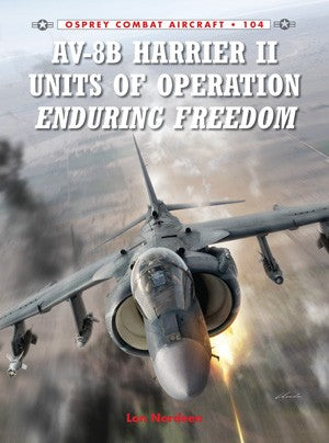 Osprey Publishing CA104 Combat Aircraft: AV8B Harrier II Units of Operation Enduring Freedom