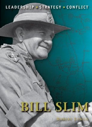 Osprey Publishing CD17 Command: Bill Slim