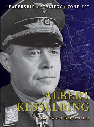 Osprey Publishing CD27 Command: Albert Kesselring