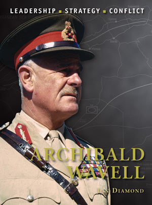 Osprey Publishing CD28 Command: Archibald Wavell