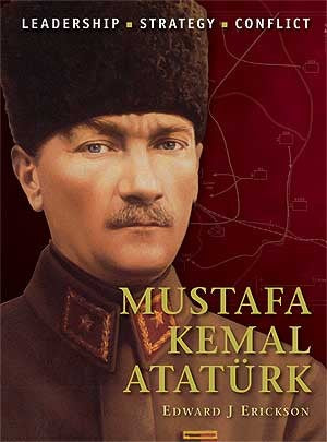 Osprey Publishing CD30 Command: Mustafa Kemal Ataturk