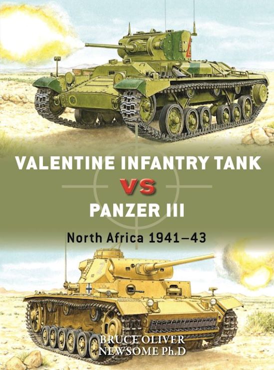 Osprey Publishing D132 Duel: Valentine Infantry Tank vs Panzer III North Africa 1941-43