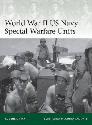 Osprey Publishing E203 Elite: WWII US Navy Special Warfare Units