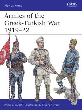 Osprey Publishing MAA501 Men at Arms: Armies of the Greek-Turkish War 1919-22