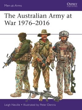 Osprey Publishing MAA526 Men at Arms: The Australian Army at War 1976-2016
