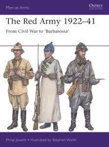 Osprey Publishing MAA546 Men at Arms: The Red Army 1922–41 from Civil War to Barbarossa