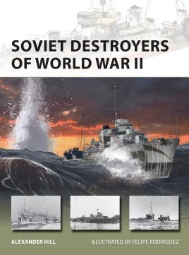 Osprey Publishing V256 Vanguard: Soviet Destroyers of WWII