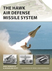Osprey Publishing V309 Vanguard: The Hawk Air Defense Missile System