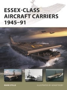 Osprey Publishing V310 Vanguard: Essex-Class Aircraft Carriers 1945-91